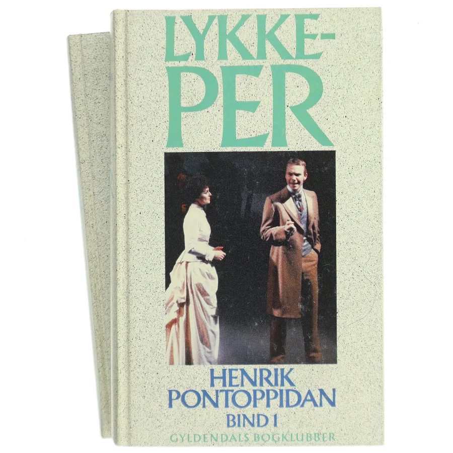 Lykke-Per. Bind 1 af Henrik Pontoppidan (Bog)