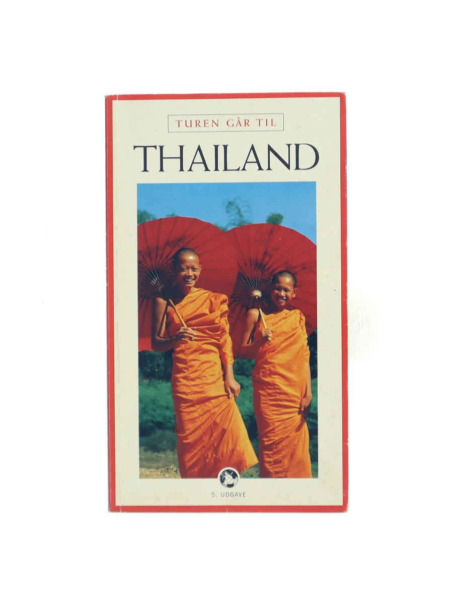 Forsiden af Turen går til Thailand af Politikens Rejsebøger