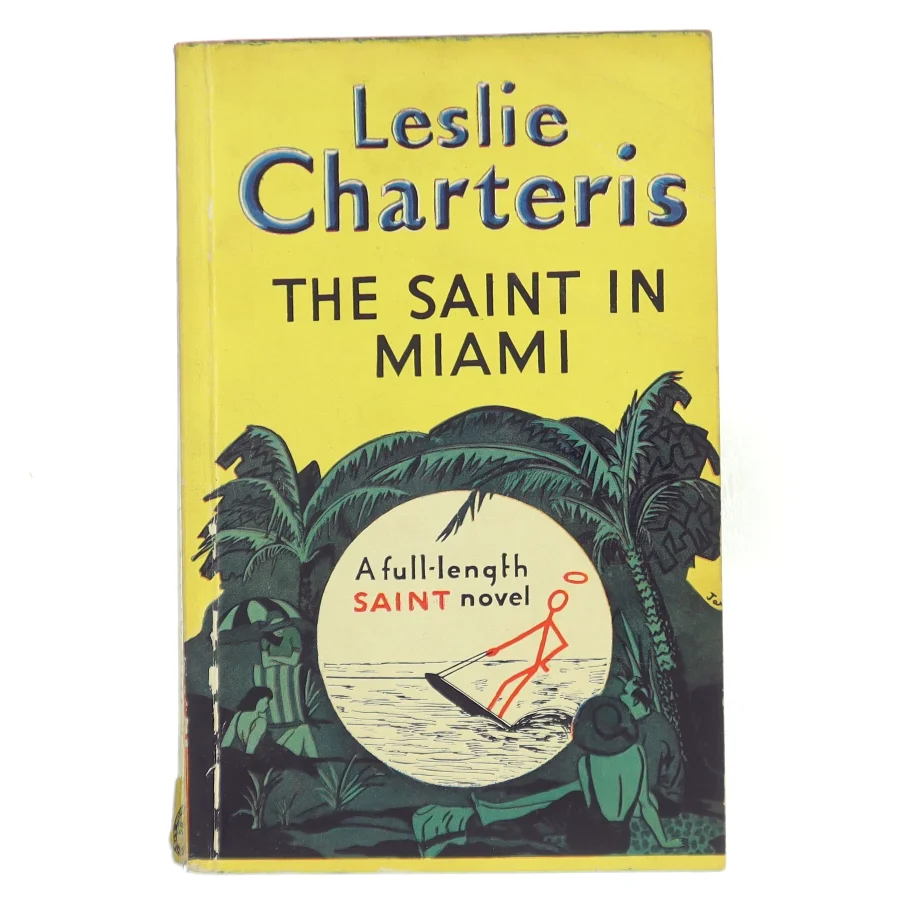 The Saint in Miami af Leslie Charteris (Bog)