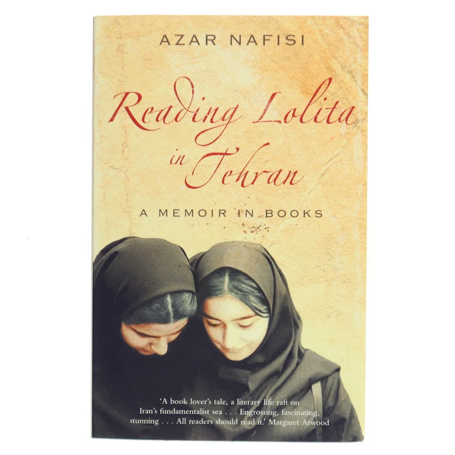 Reading Lolita in Tehran : a memoir in books af Azar Nafisi (Bog)