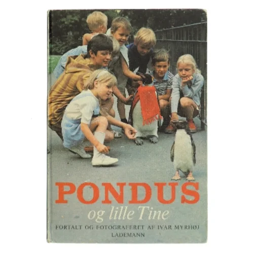 Pondus og lille Tine af Ivar Myrhøj (Bog)