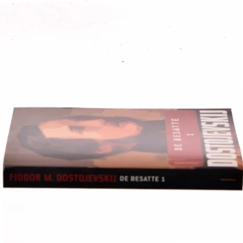De besatte. Bind 2 af F. M. Dostojevskij (Bog)