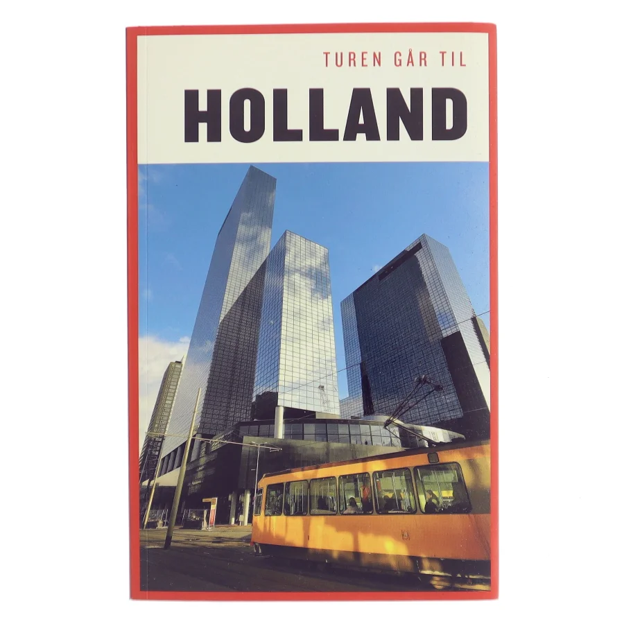 Turen går til Holland af Anette Jorsal (Bog)