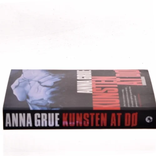 Kunsten at dø af Anna Grue (Bog)