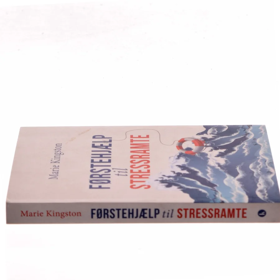 Førstehjælp til stressramte af Marie Kingston (Bog)