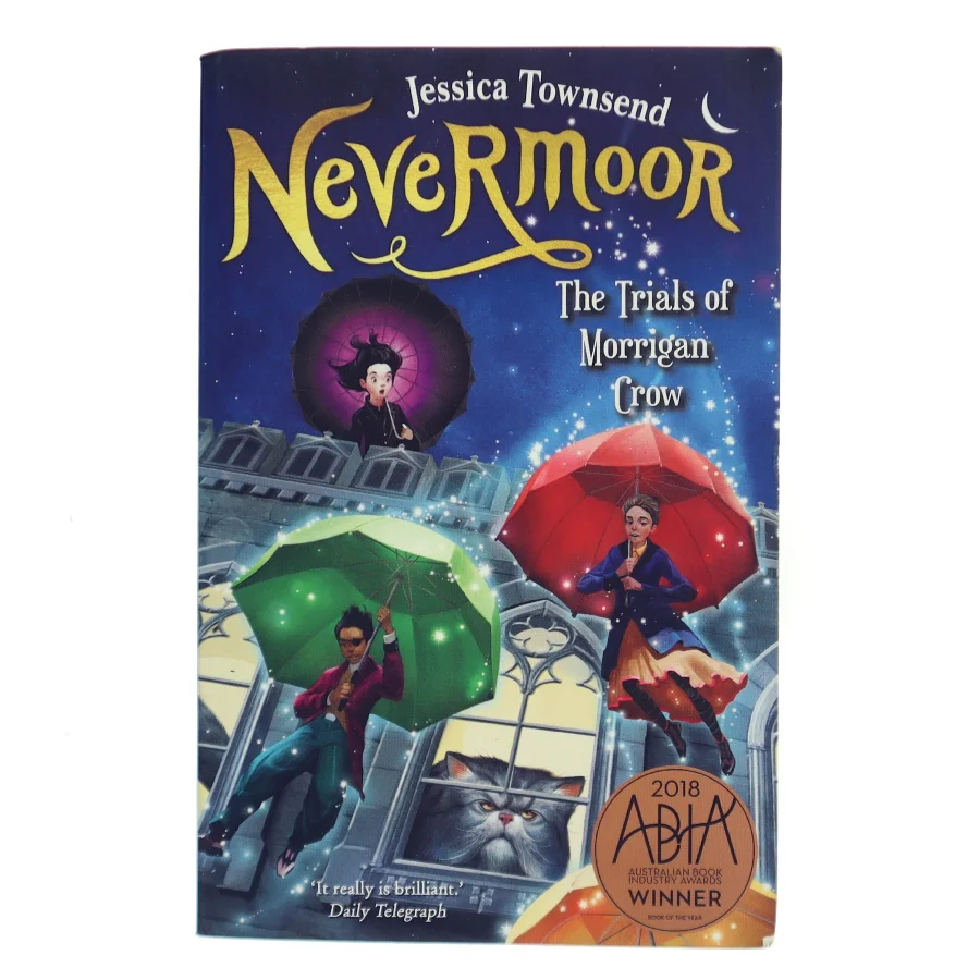 Nevermoor: The Trials of Morrigan Crow af Jessica Townsend (Bog)