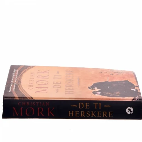 De ti herskere : roman af Christian Mørk (Bog)