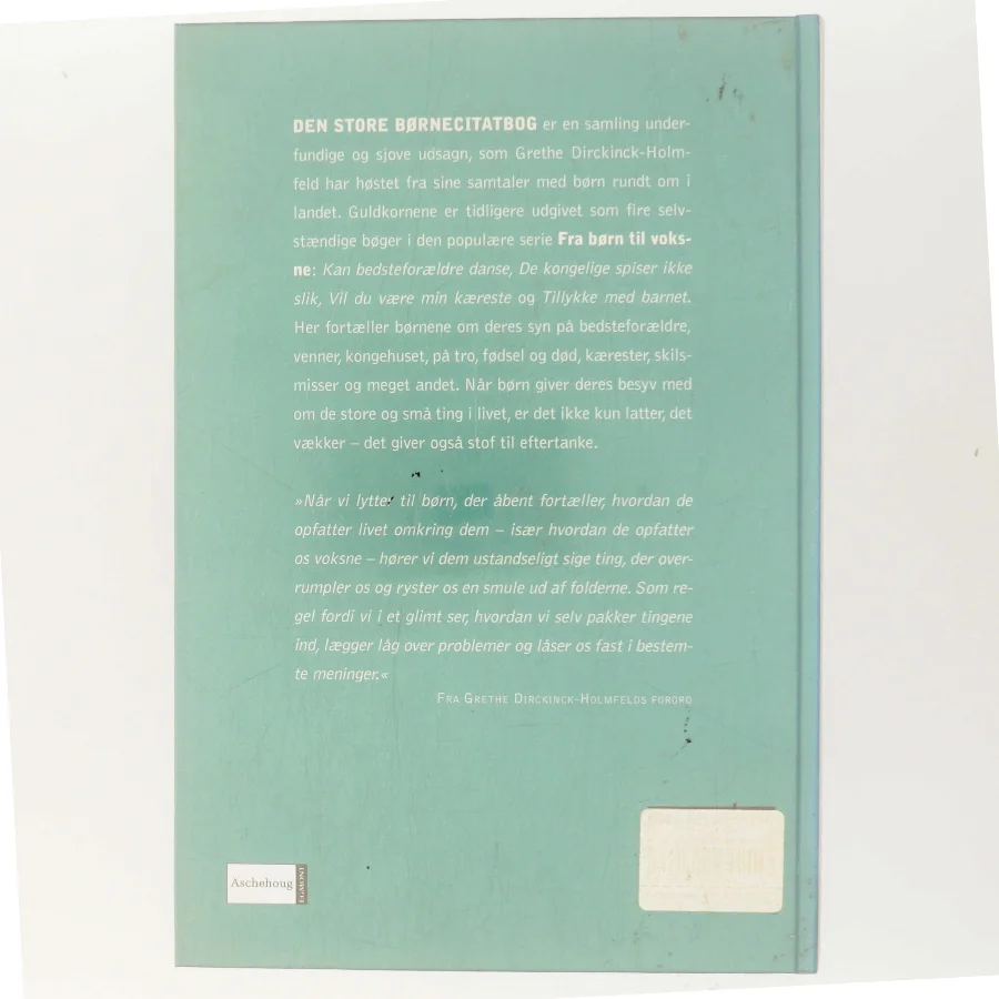 Den store børnecitatbog af Grethe Dirckinck-Holmfeld (Bog)