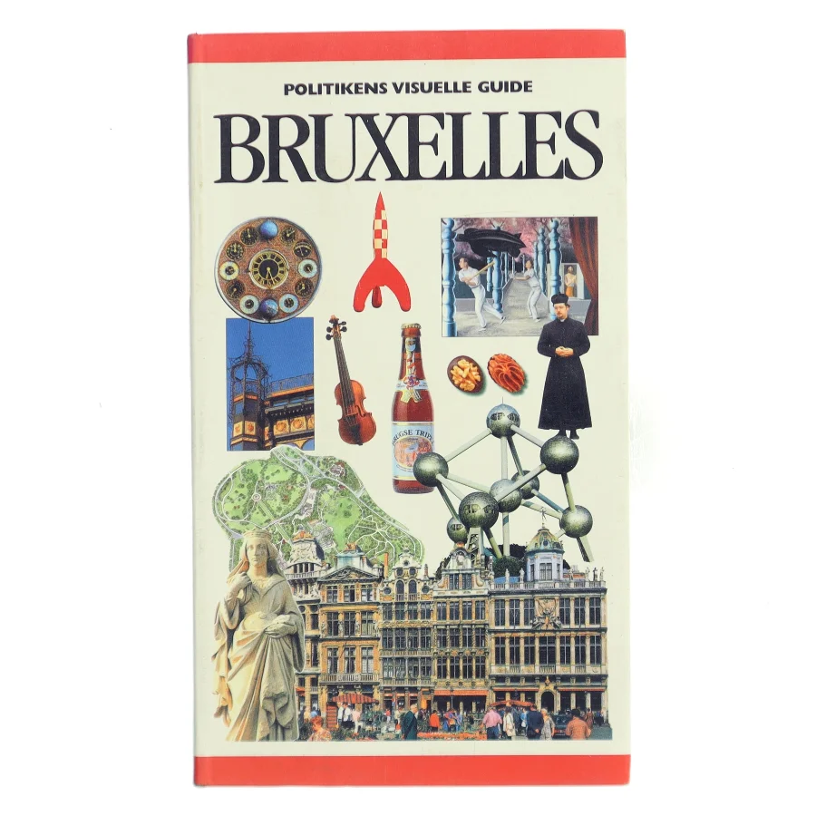 Politikens visuelle guide - Bruxelles, Brugge, Gent & Antwerpen af Politikens Forlag (Bog)
