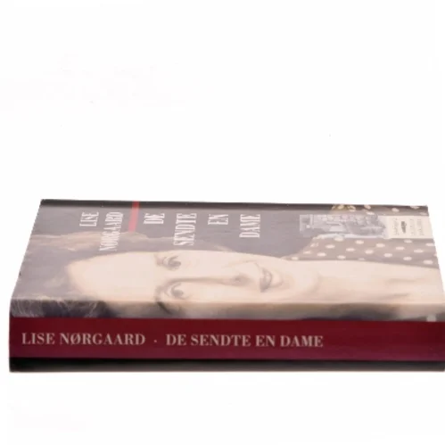 De sendte en dame af Lise Nørgaard (f. 1917) (Bog)