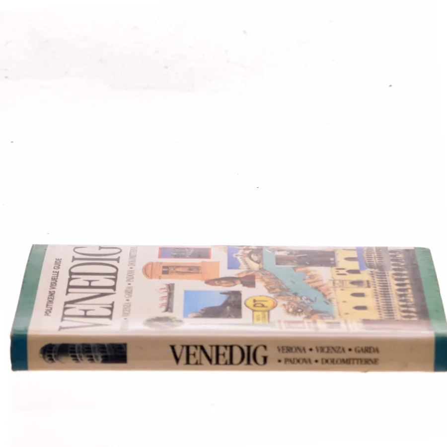 Politikens visuelle guide - Venedig : Verona, Vicenza, Garda, Padova, Dolomitterne af Politiken (Bog)