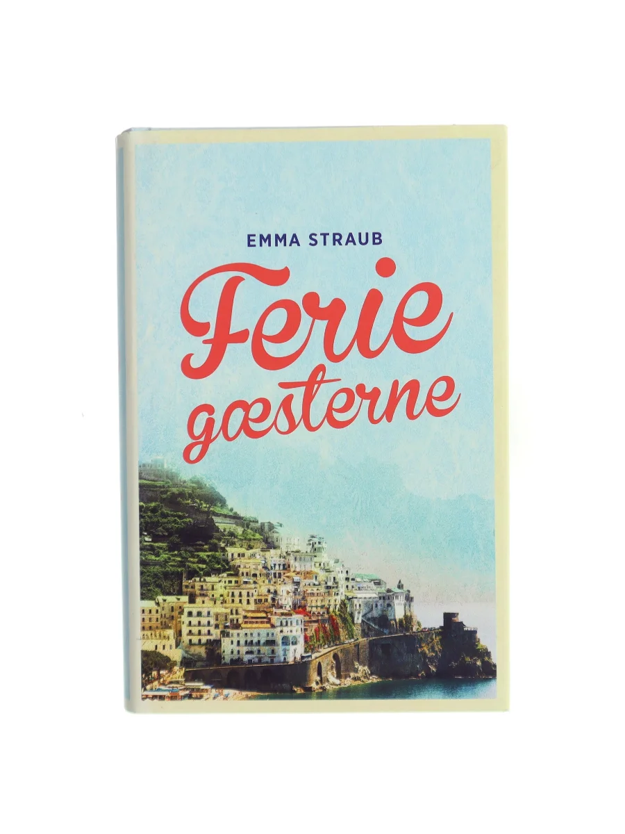 Forsiden af Feriegæsterne af Emma Straub