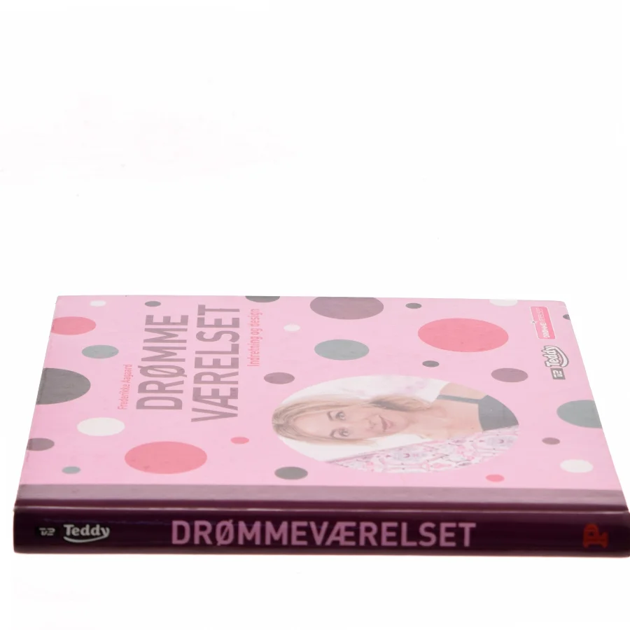 Drømmeværelset : indretning og design af Frederikke Aagaard (Bog)