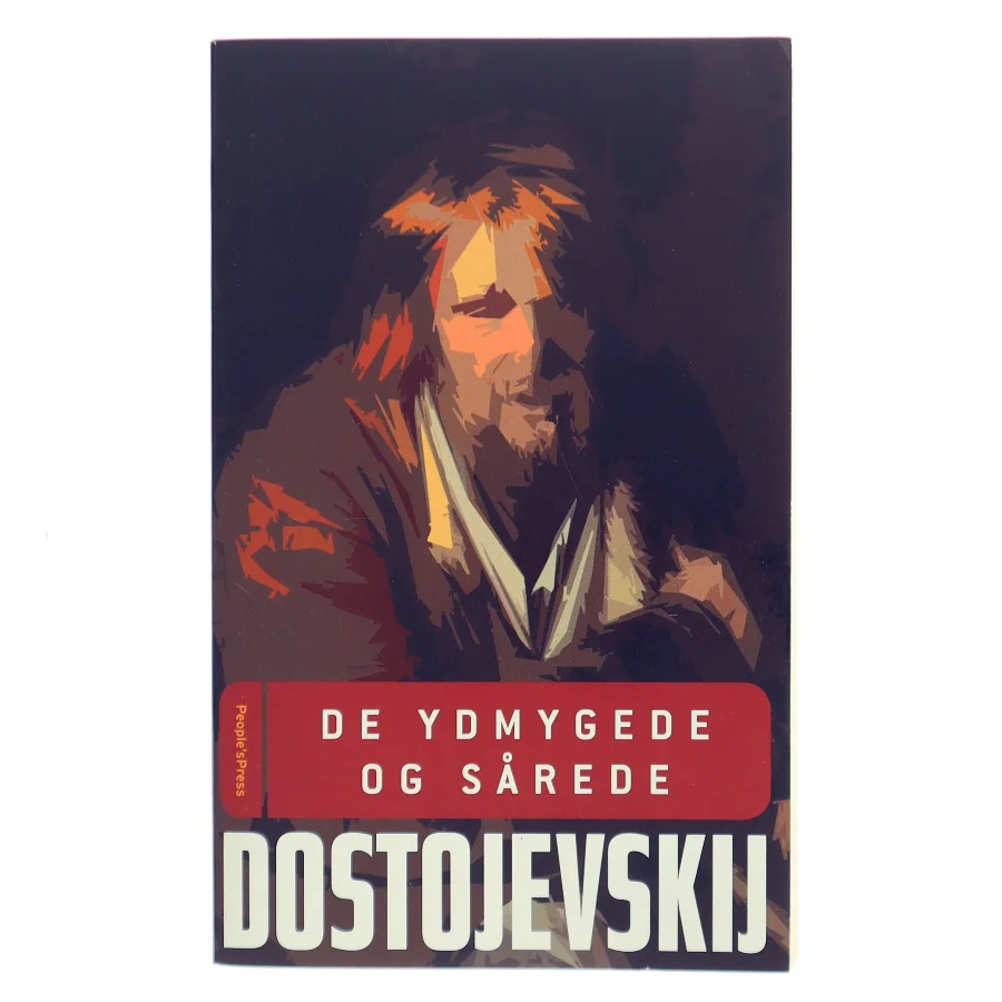 De ydmygede og sårede af F. M. Dostojevskij (Bog)