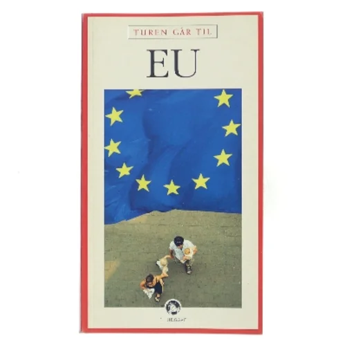 Turen går til EU af Aske Munck (Bog)