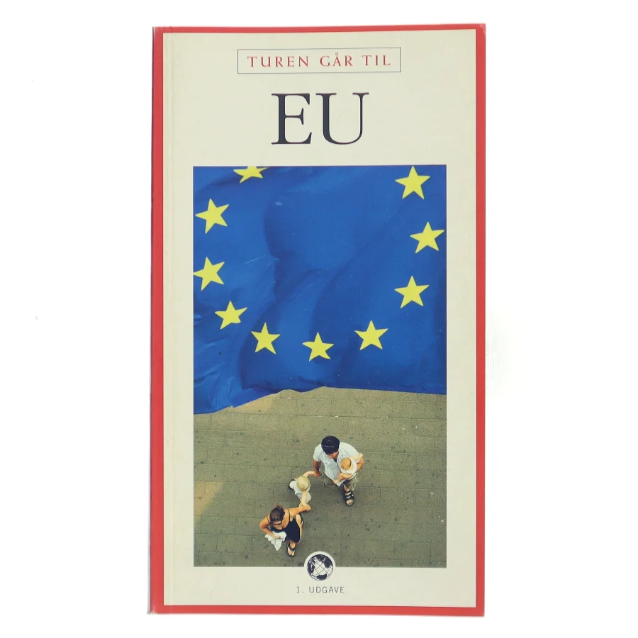 Turen går til EU af Aske Munck (Bog)