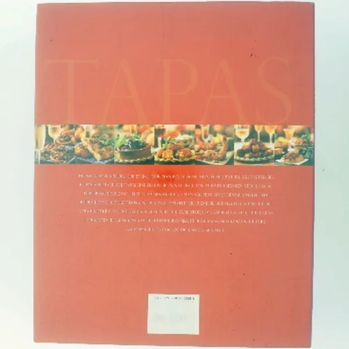 Tapas af Ukendt forfatter (redaktion om tapas og klassiske spanske opskrifter) (Bog)