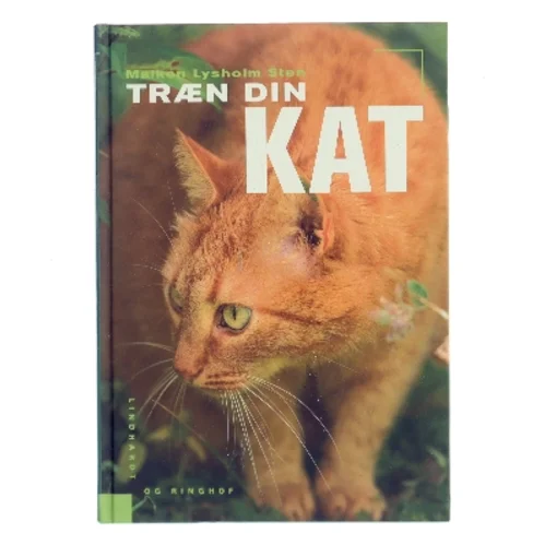Træn din kat af Maiken Lysholm Sten (Bog)