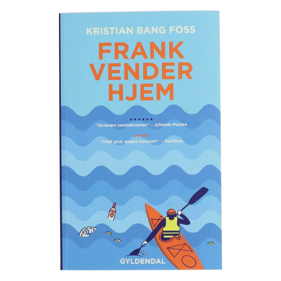 Frank vender hjem : roman af Kristian Bang Foss (Bog)