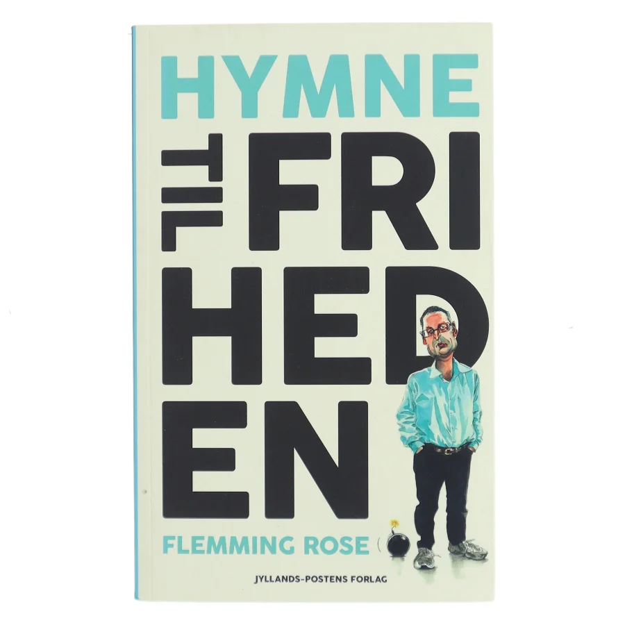Hymne til friheden af Flemming Rose (Bog)
