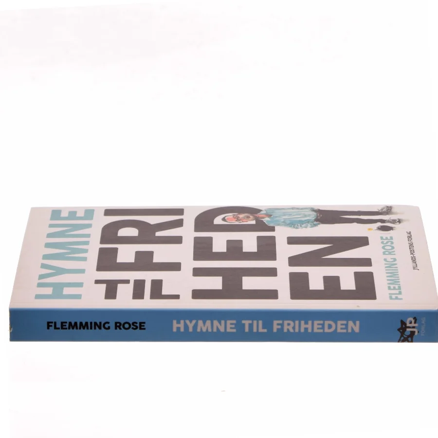 Hymne til friheden af Flemming Rose (Bog)