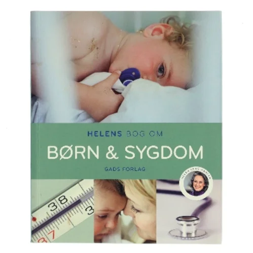 Helens bog om børn & sygdom af Helen Lyng Hansen (Bog)