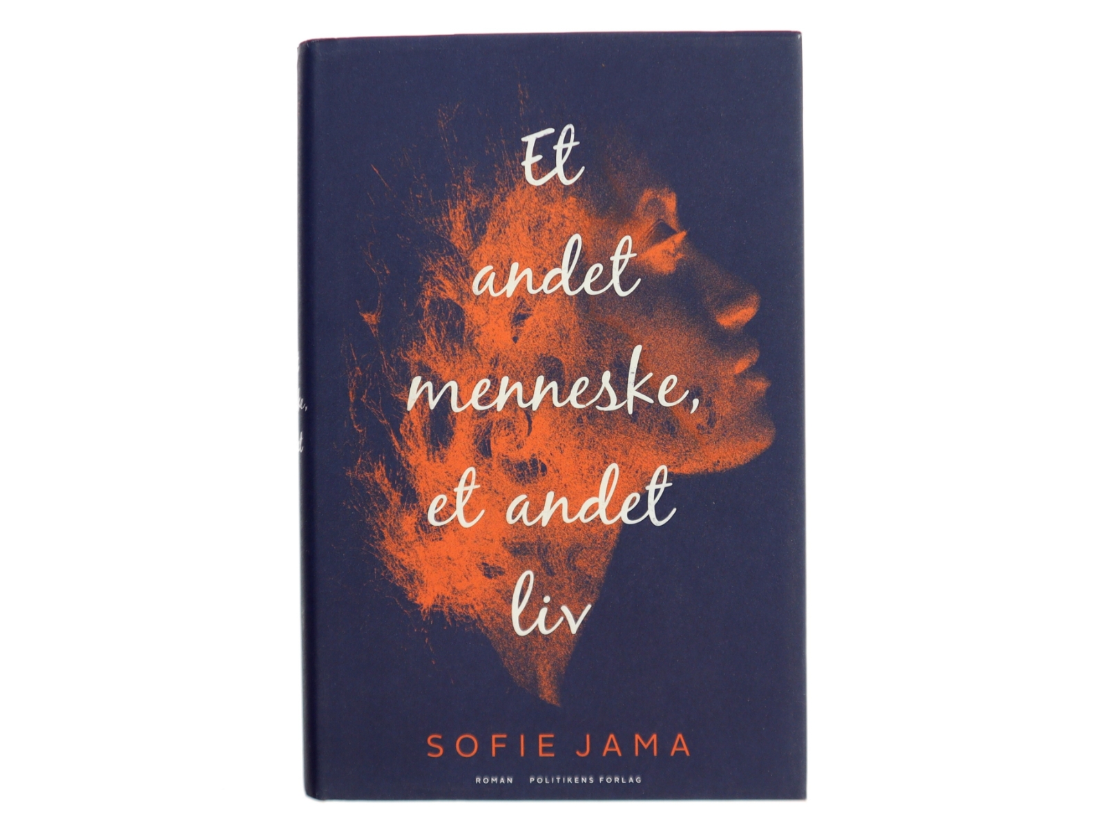 Et andet menneske, et andet liv : roman af Sofie Jama (f. 1982) (Bog)