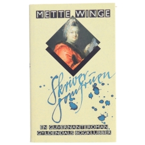 Skriverjomfruen af Mette Winge (Bog) fra Gyldendals Bogklubber