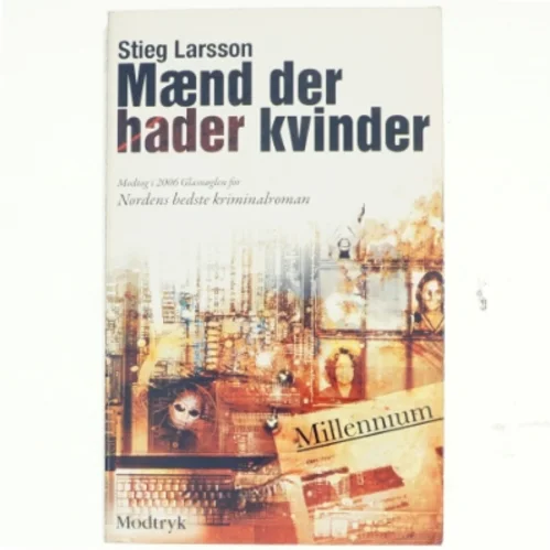 Mænd der hader kvinder af Stieg Larsson, Stieg Larsson (Bog)