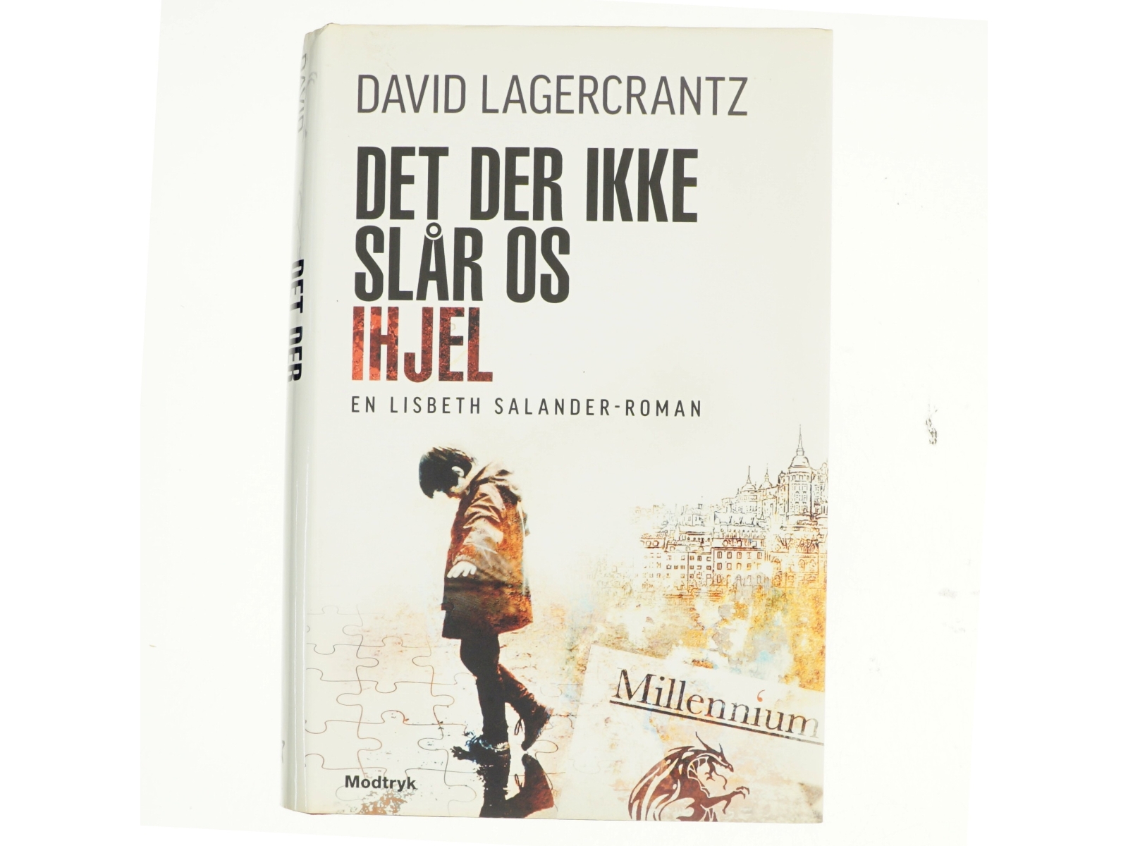 Det der ikke slår os ihjel af David Lagercrantz (Bog)