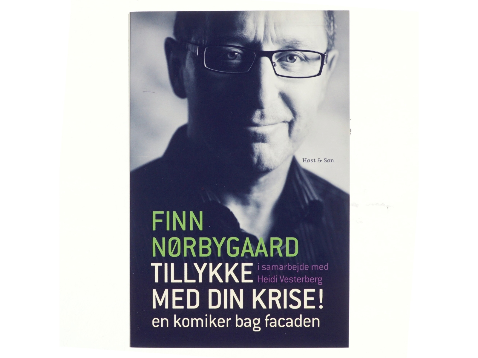 Tillykke med din krise! : en komiker bag facaden (Bog)