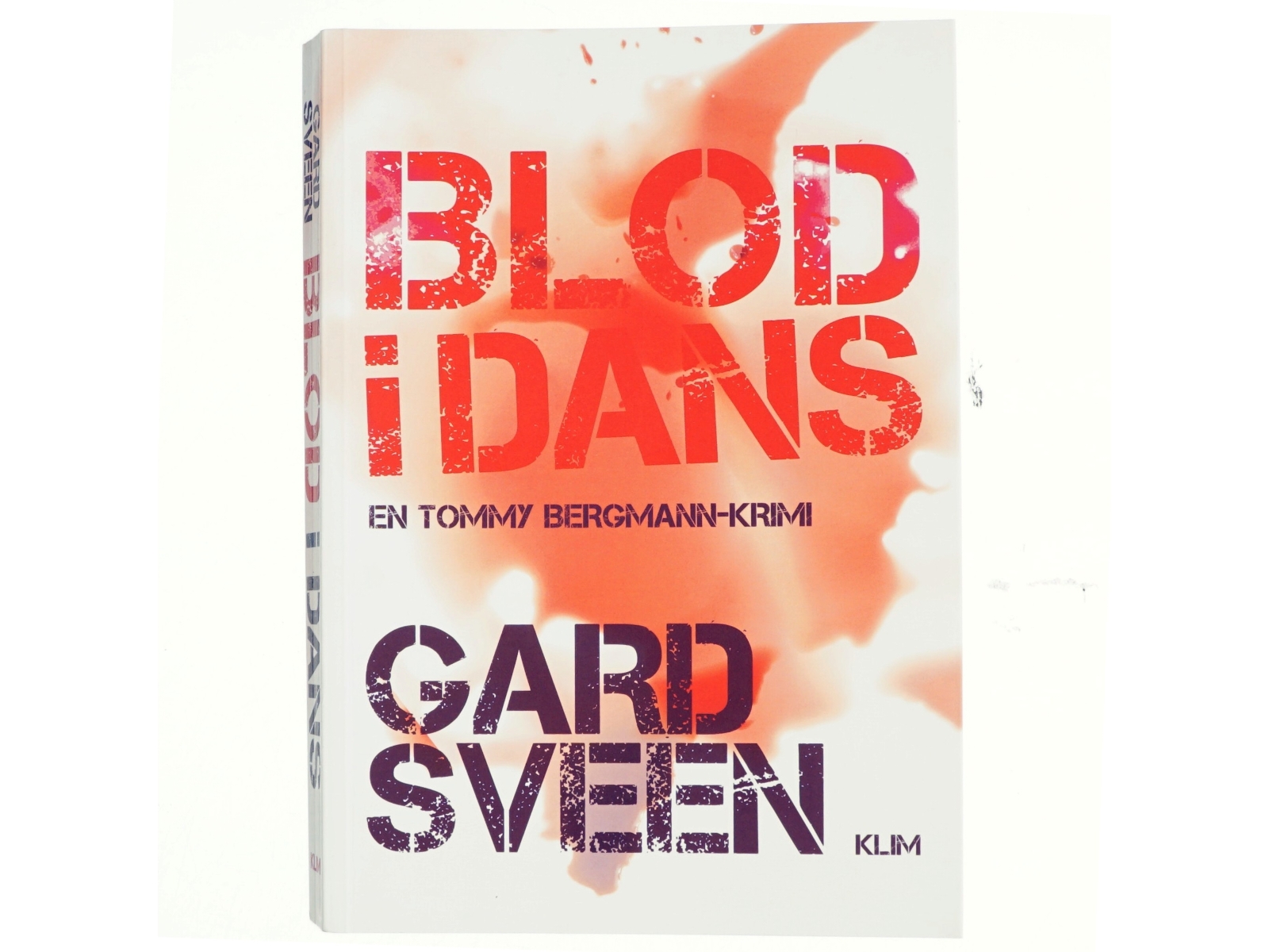 Blod i dans : kriminalroman af Gard Sveen (Bog)