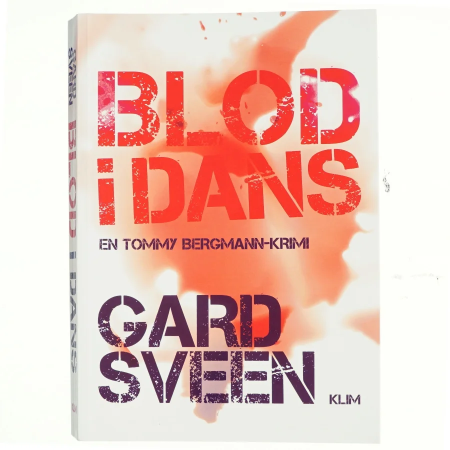 Blod i dans : kriminalroman af Gard Sveen (Bog)