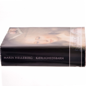 Kærlighedsbarn af Maria Helleberg (Bog)