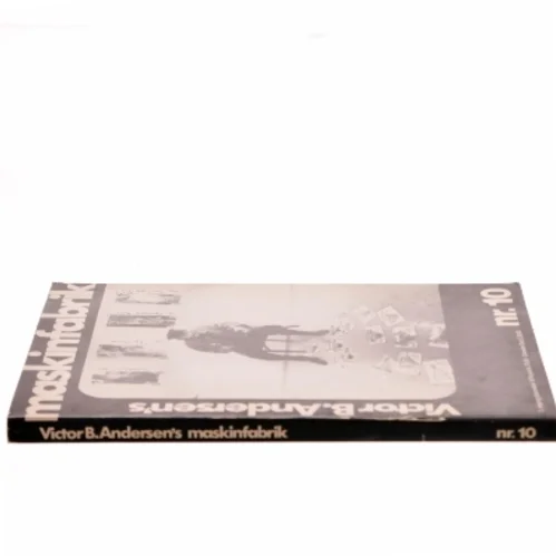 Victor B. Andersen’s Maskinfabrik af Victor B. Andersen (Bog)