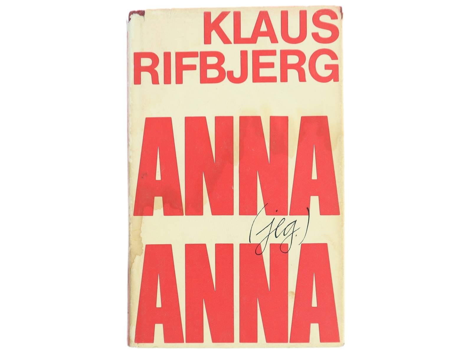 Anna (jeg) Anna af Klaus Rifbjerg (Bog)