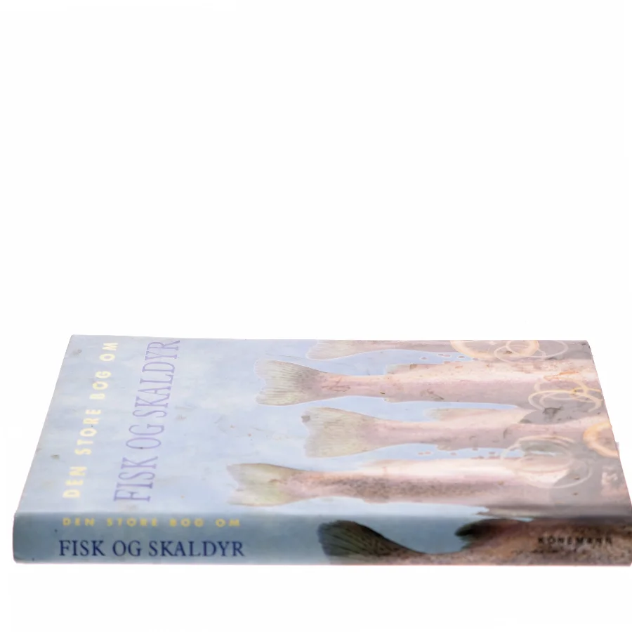 Den store bog om fisk og skaldyr af Kasper Monty (Bog)