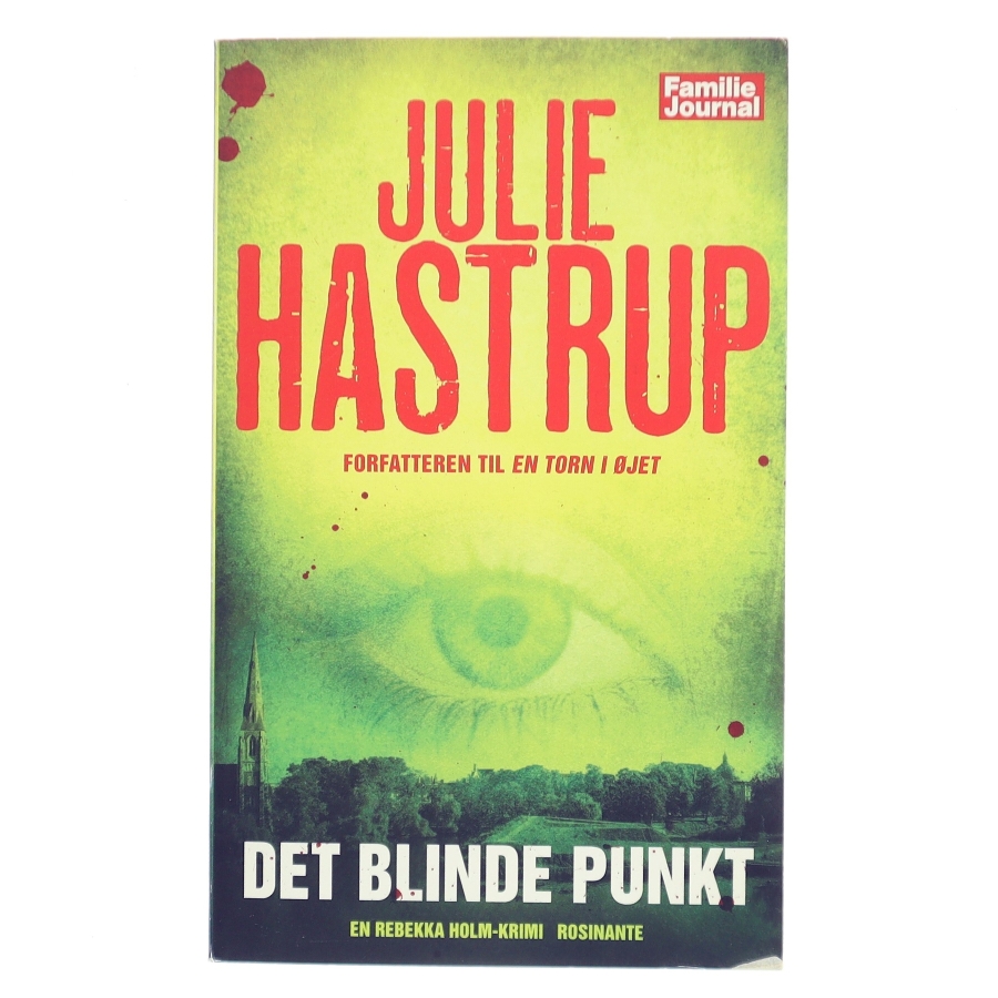 Det Blinde Punkt [the Blind Spot] Listen: Play Sample Det Blinde Punkt [the Blind Spot] af Julie Hastrup (Bog)