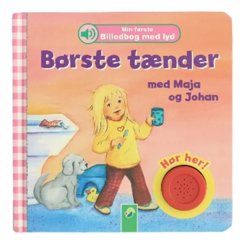 Børste tænder med Maja og Johan af Ilona Mahr (Bog)