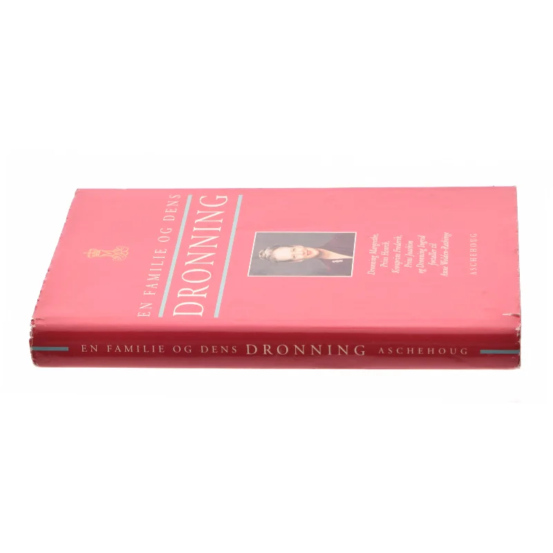 En familie og dens dronning af Anne Wolden-Ræthinge (Bog)