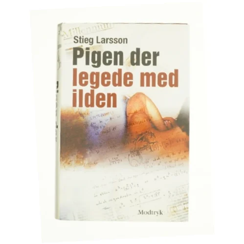 Pigen Der Legede Med Ilden af Larsson, Stieg (Bog)