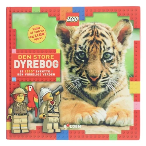 Den store dyrebog : et Lego eventyr i den virkelige verden (Bog)