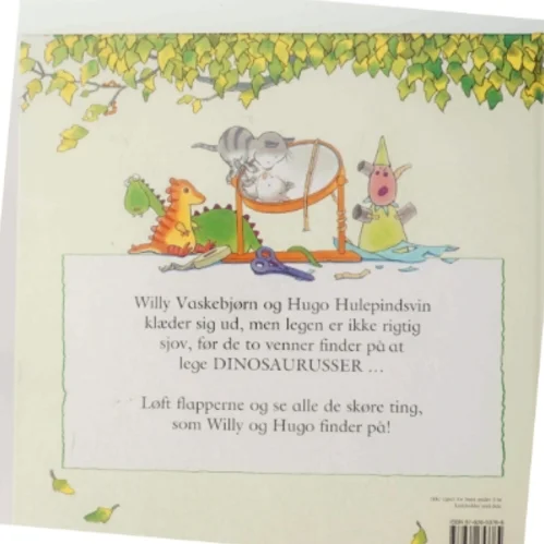 Willy vaskebjørn og Hugo hulepindsvin leger dinosaurusser af David Melling (Bog)