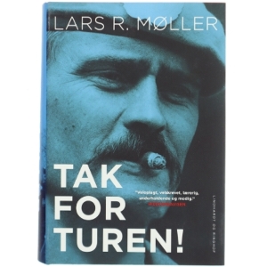 Tak for turen! af Lars R. Møller (Bog)