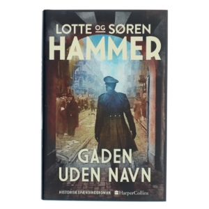 Gaden uden navn af Lotte Hammer (Bog)