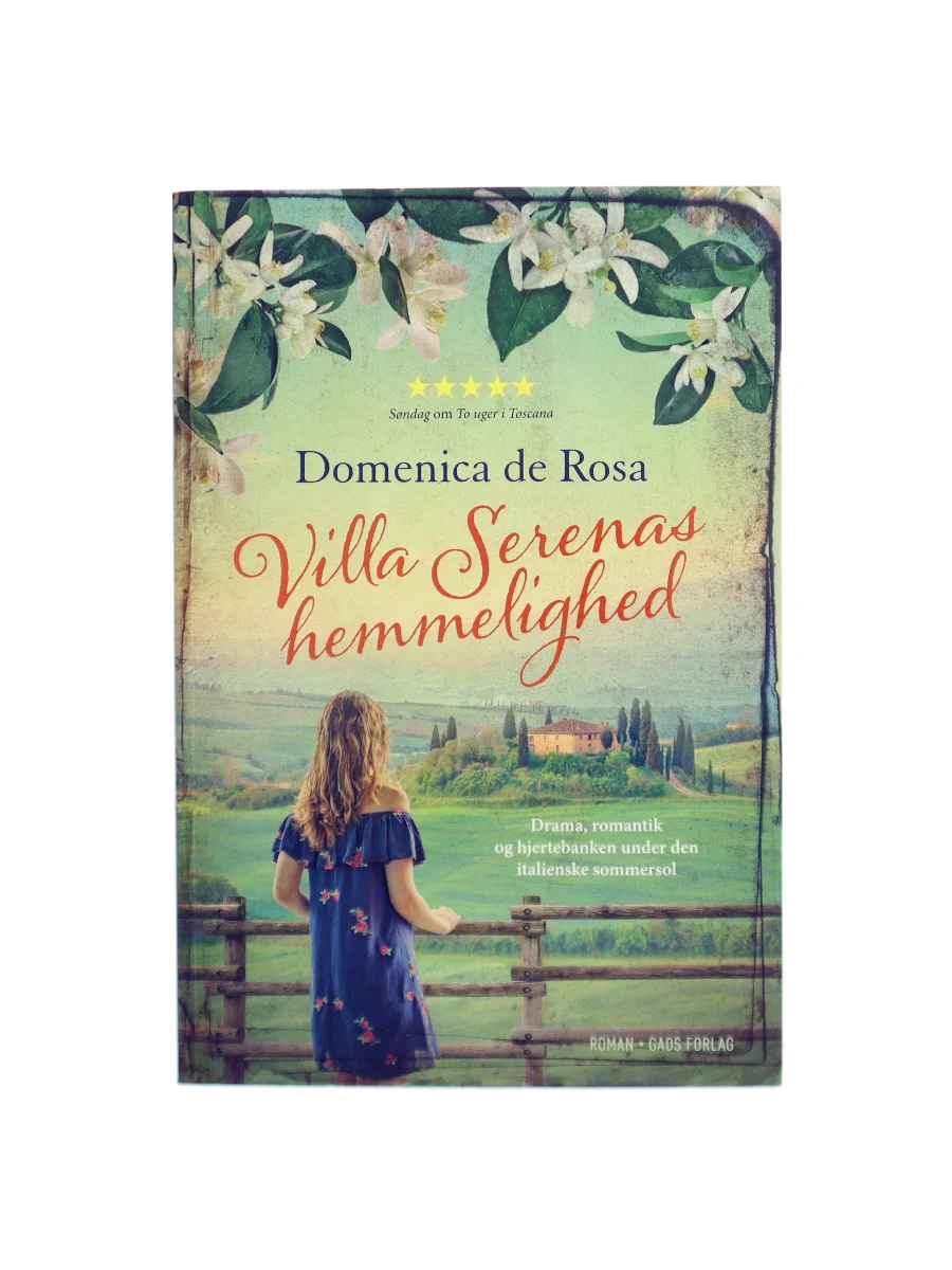 Forsiden af Villa Serenas hemmelighed : roman af Domenica De Rosa (f. 1963)