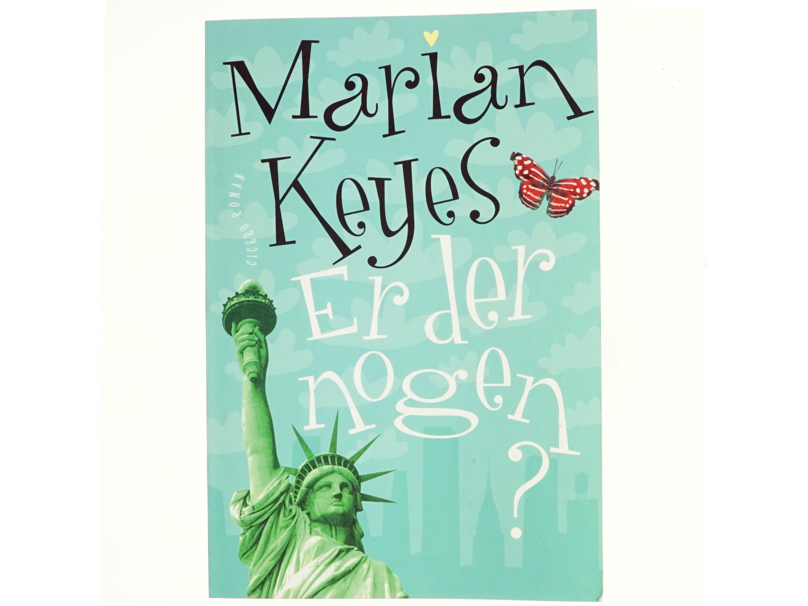 Er der nogen? af Marian Keyes (Bog)
