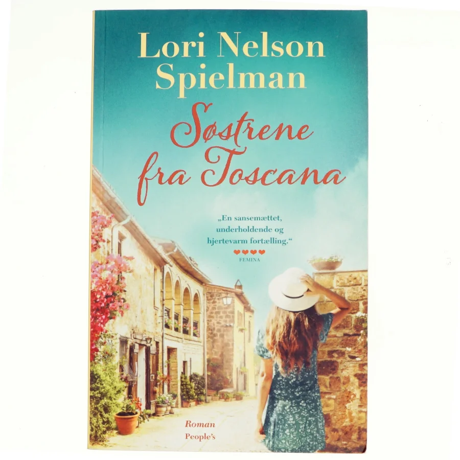 Søstrene fra Toscana : roman af Lori Nelson Spielman (Bog)