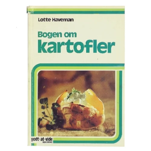 Bogen om kartofler af Lotte Haveman (Bog)