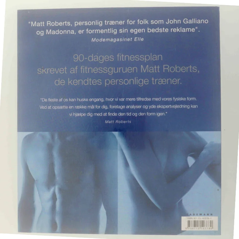 90-dages fitnessplan af Matt Roberts (f. 1973) (Bog)